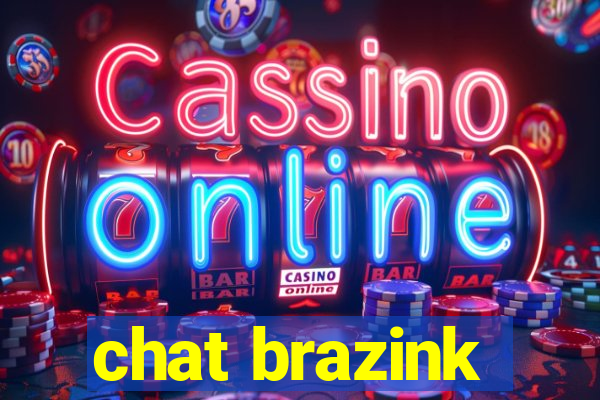 chat brazink